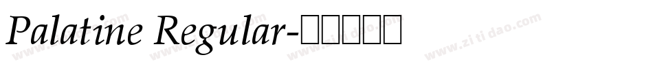 Palatine Regular字体转换